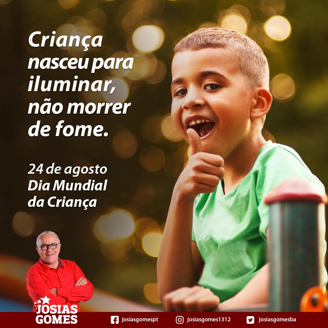 Dia Mundial da Criança! - Josias Gomes