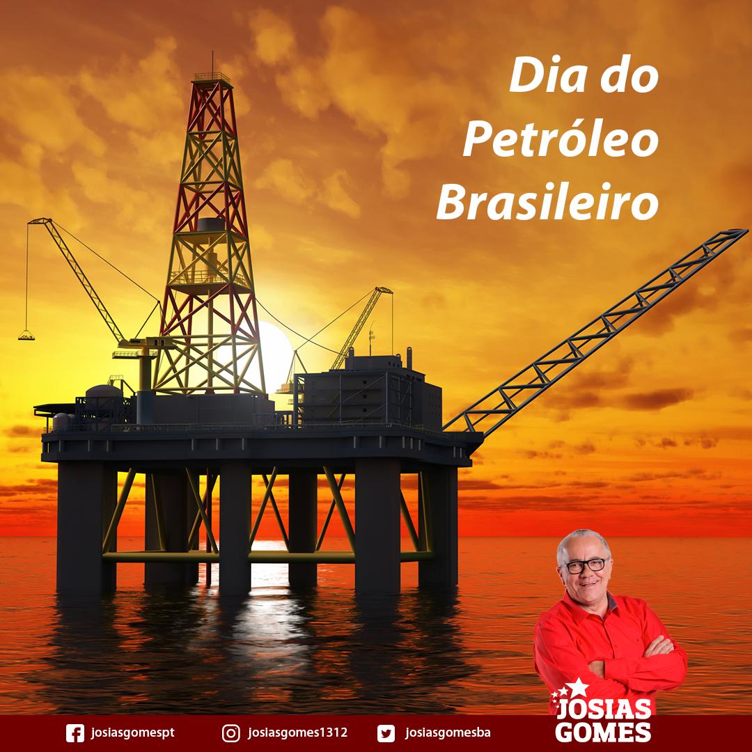 Dia Do Petróleo Brasileiro!