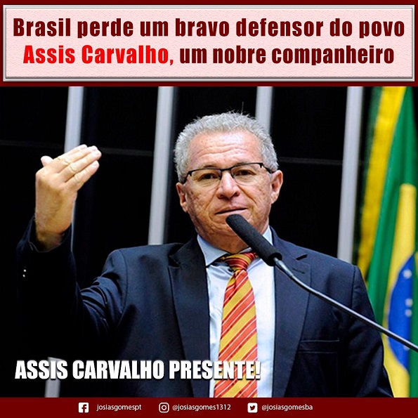 Assis Carvalho, Presente!