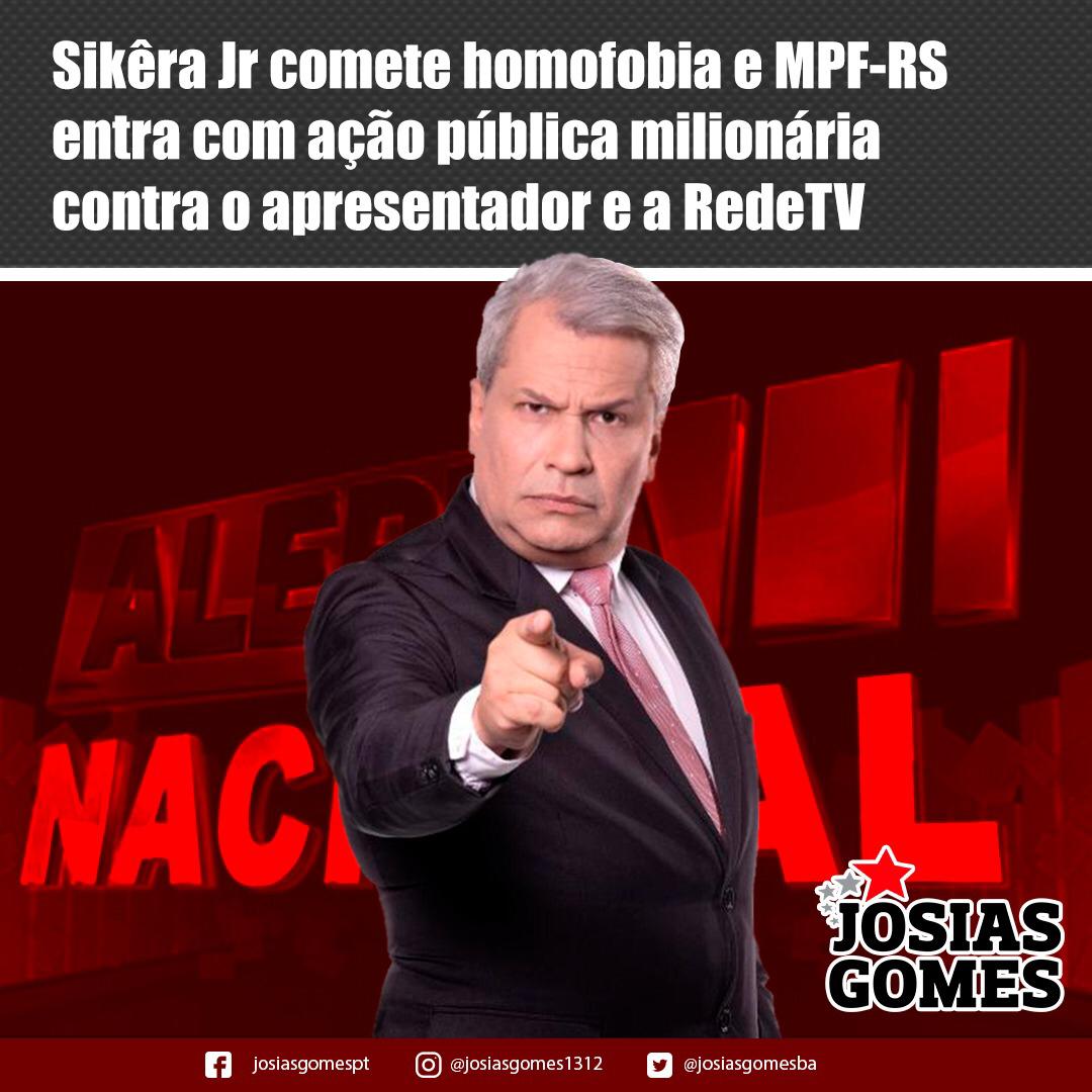 Apresentador Bolsonarista Sikêra Jr Acionado Pelo MP Por Cometer Homofobia!