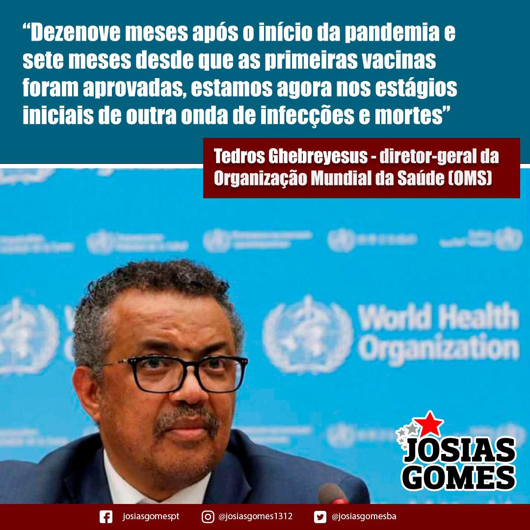 Diretor-geral Da Organização Mundial Da Saúde (OMS) Denuncia A Ganância E Falta De Humanidade Dos Países Ricos No Enfrentamento Da Pandemia!