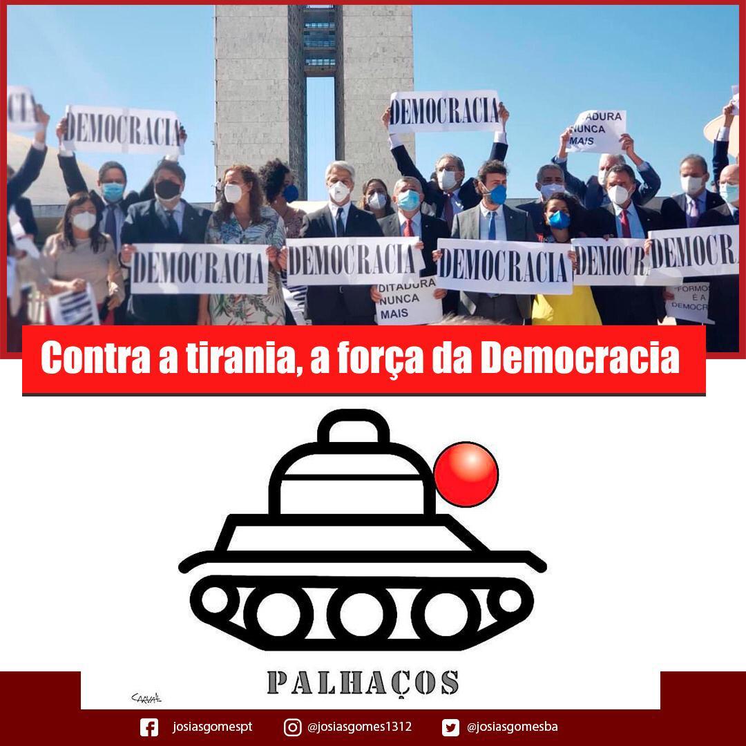Contra A Tirania A Força Da Democracia!