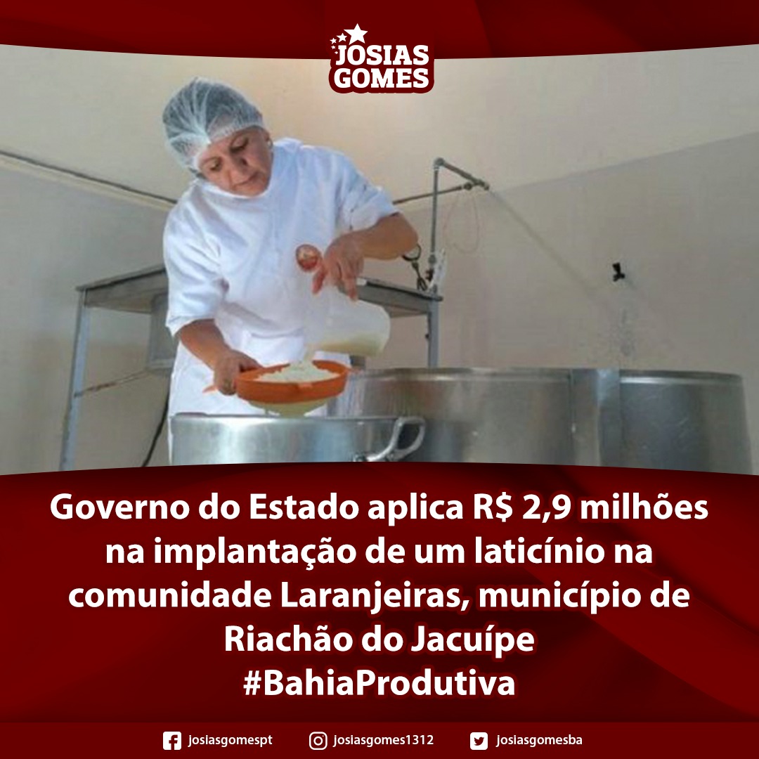Bahia Produtiva Investe R$ 2,9 Milhões Na Implantação De Um Laticínio Em Riachão Do Jacuípe!