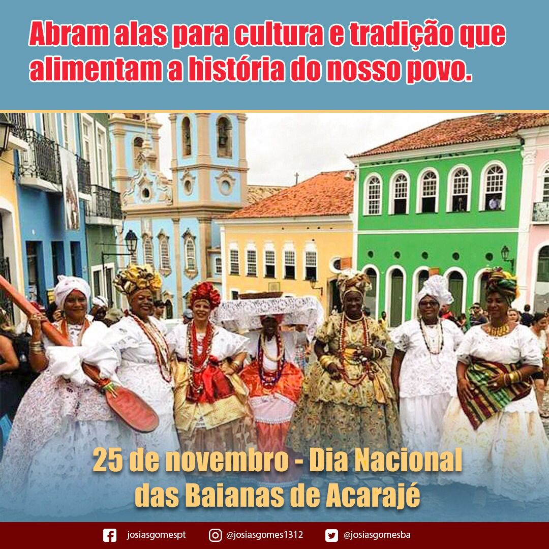 Festejemos O Dia Das Baianas De Acarajé!