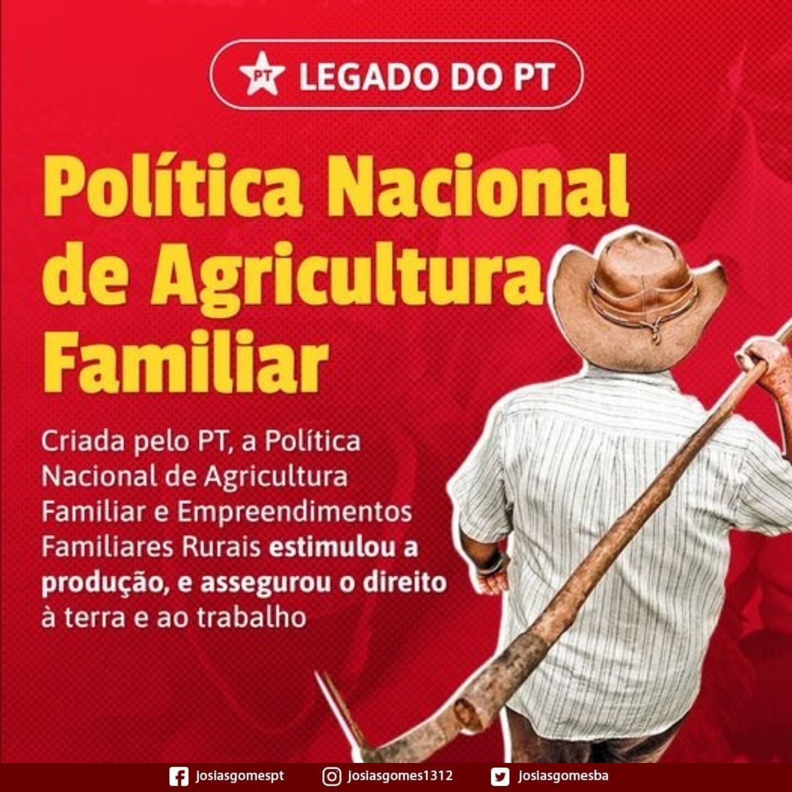 Política Nacional De Agricultura Familiar é Mais Um Legado Do PT!
