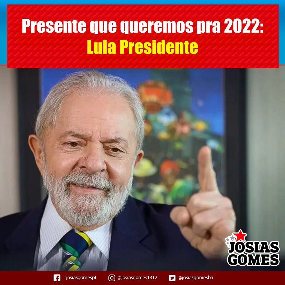 O Legado Dos Governos Do PT Importa Muito E Só Lula é Capaz De Reconstruir O Brasil!
