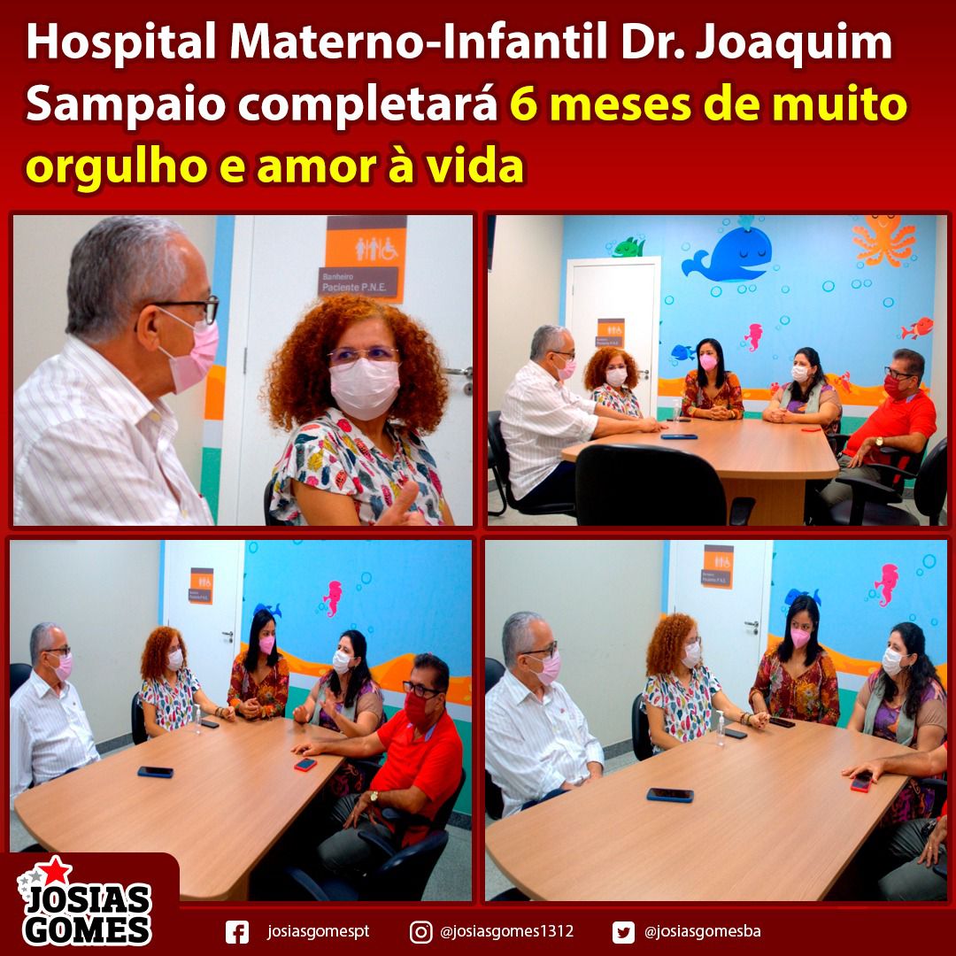 Hospital Materno-Infantil Dr. Joaquim Sampaio é Um Sucesso! Bahia, Meu Orgulho.