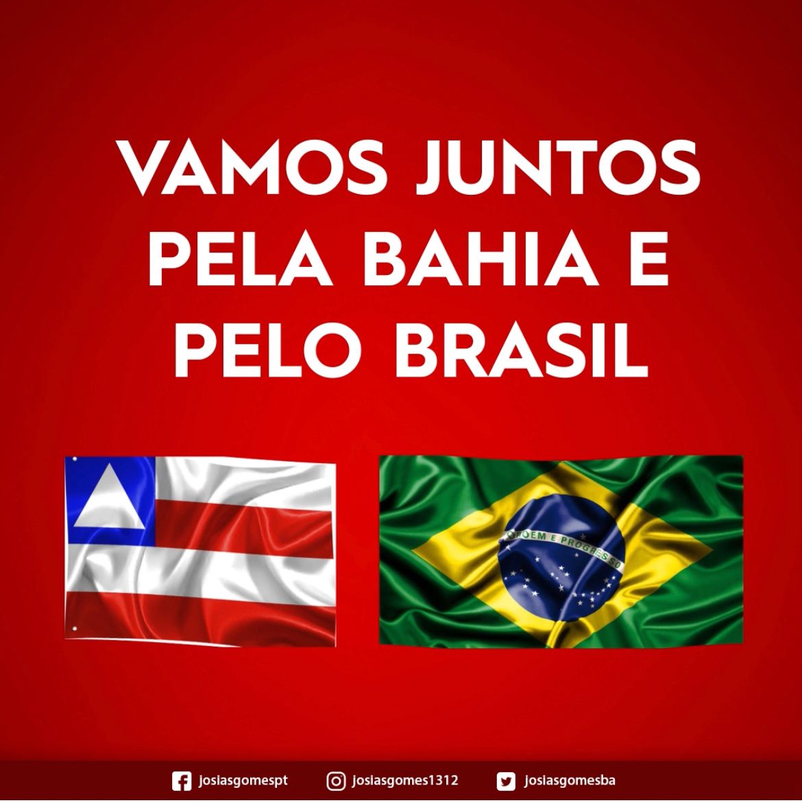 Vamos Juntos Pela Bahia E Pelo Brasil