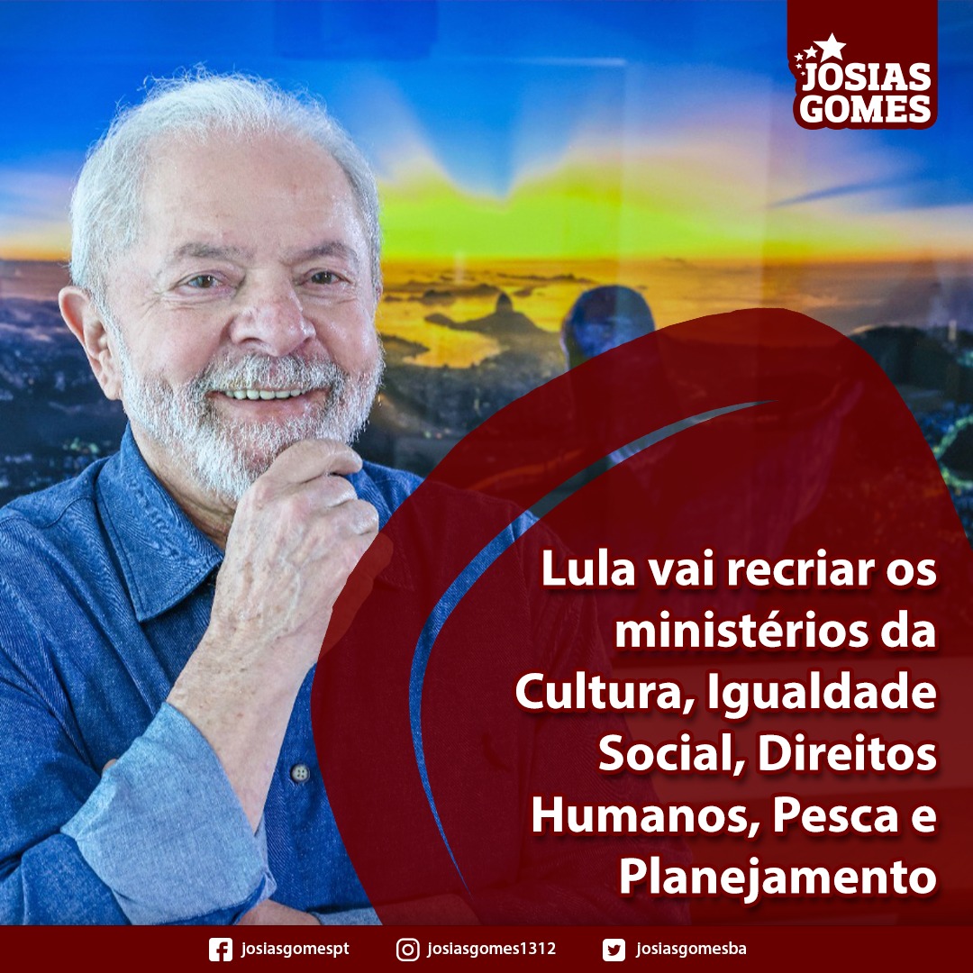 Lula Já Planeja A Reconstrução Do Brasil E Vai Recriar Ministérios Estratégicos