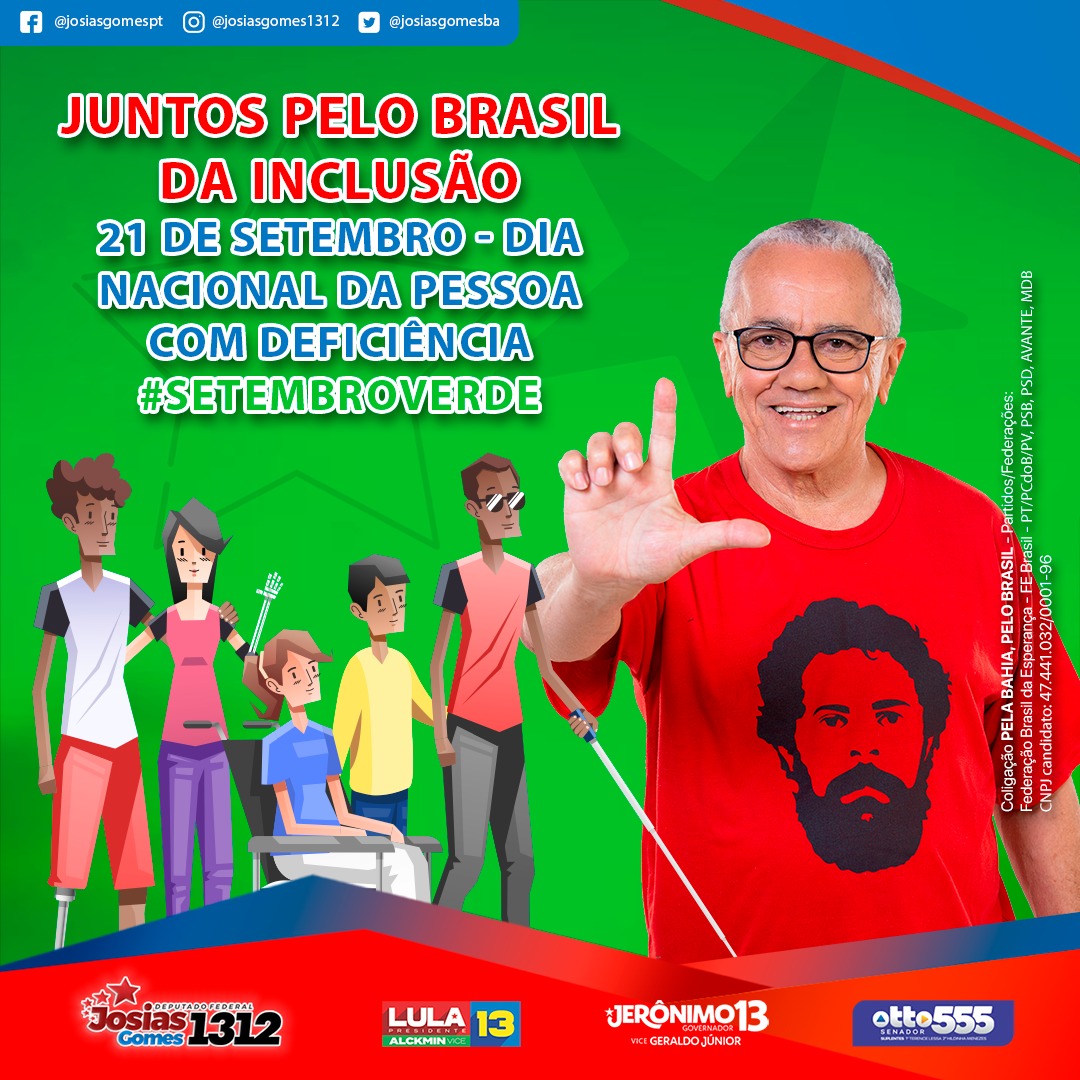 21 De Setembro – Dia Nacional Da Pessoa Com Deficiência / Juntos Pelo Brasil Da Inclusão