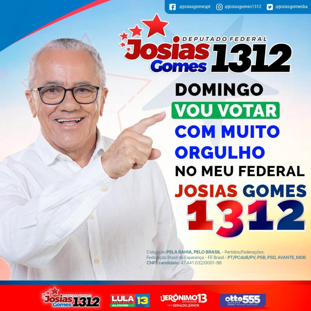 Meu Federal É Josias Gomes! Vote 1312