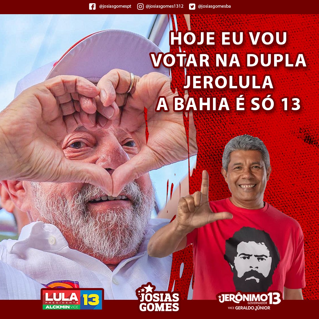 Vote 13: Jerônimo Governador E Lula Presidente!