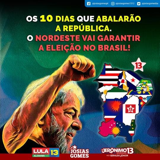 Nordeste Vai Derrotar Bolsonaro. É Lula Presidente!