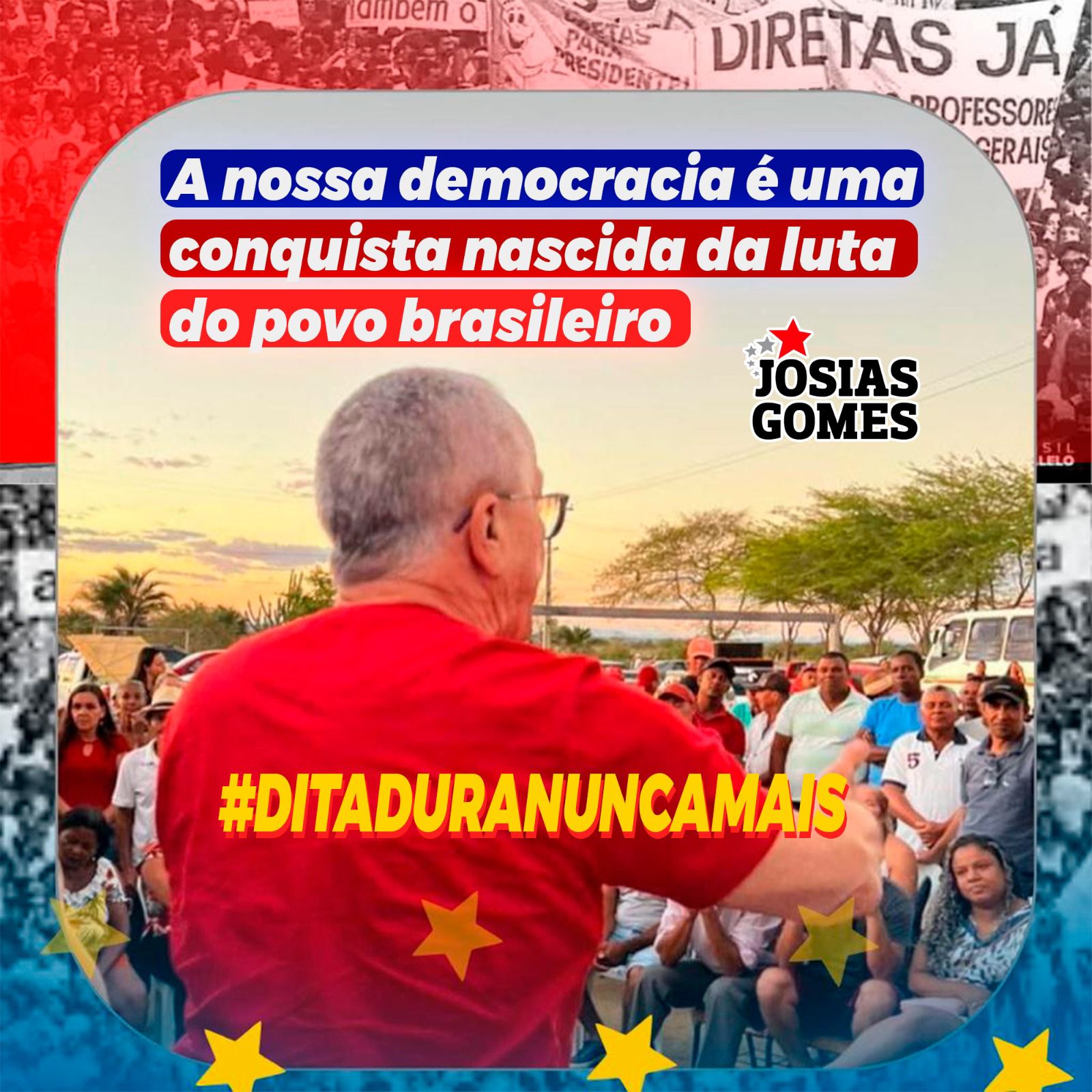 Ditadura Nunca Mais! DEMOCRACIA SEMPRE