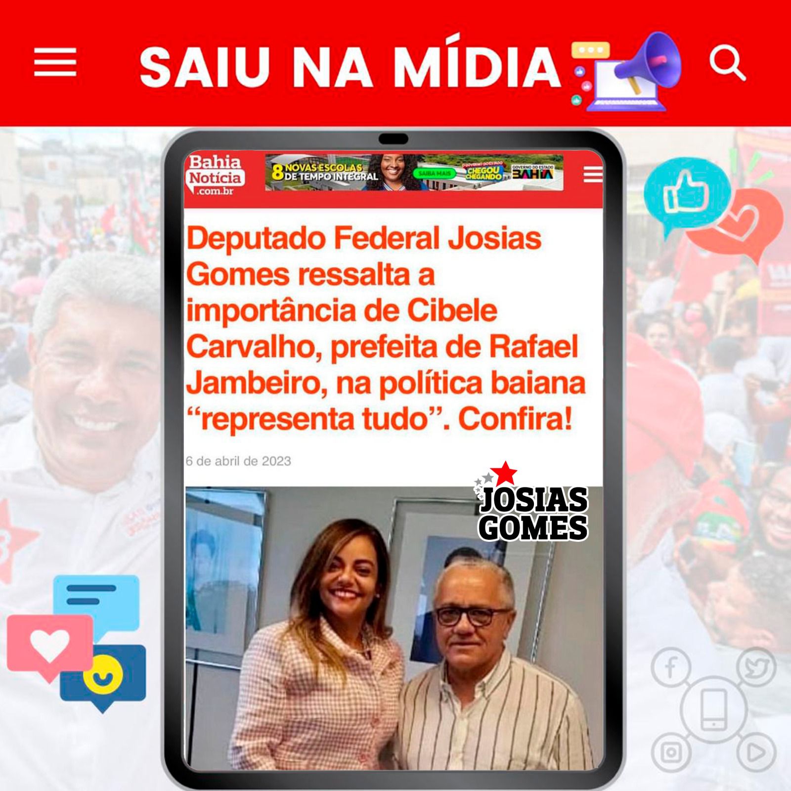 Bahia Notícias Entrevista O Deputado Federal Josias Gomes Sobre A Prefeita Cibele Carvalho