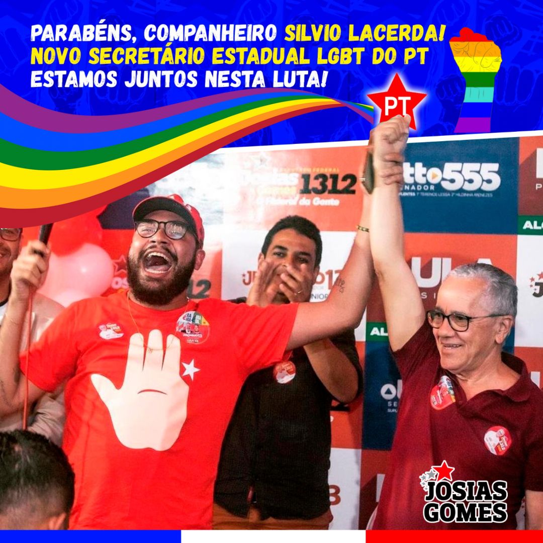 Silvio Lacerda, Secretário Estadual LGBT Do Partido Dos Trabalhadores. Vamos à Luta, Companheiro!