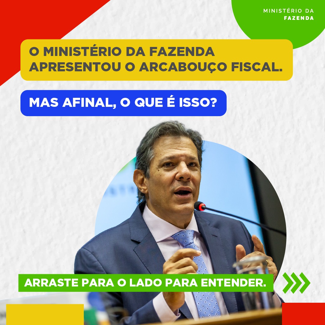 Arcabouço Fiscal Vai Garantir Políticas Públicas Aos Brasileiros E O Controle Sustentável Das Contas Públicas