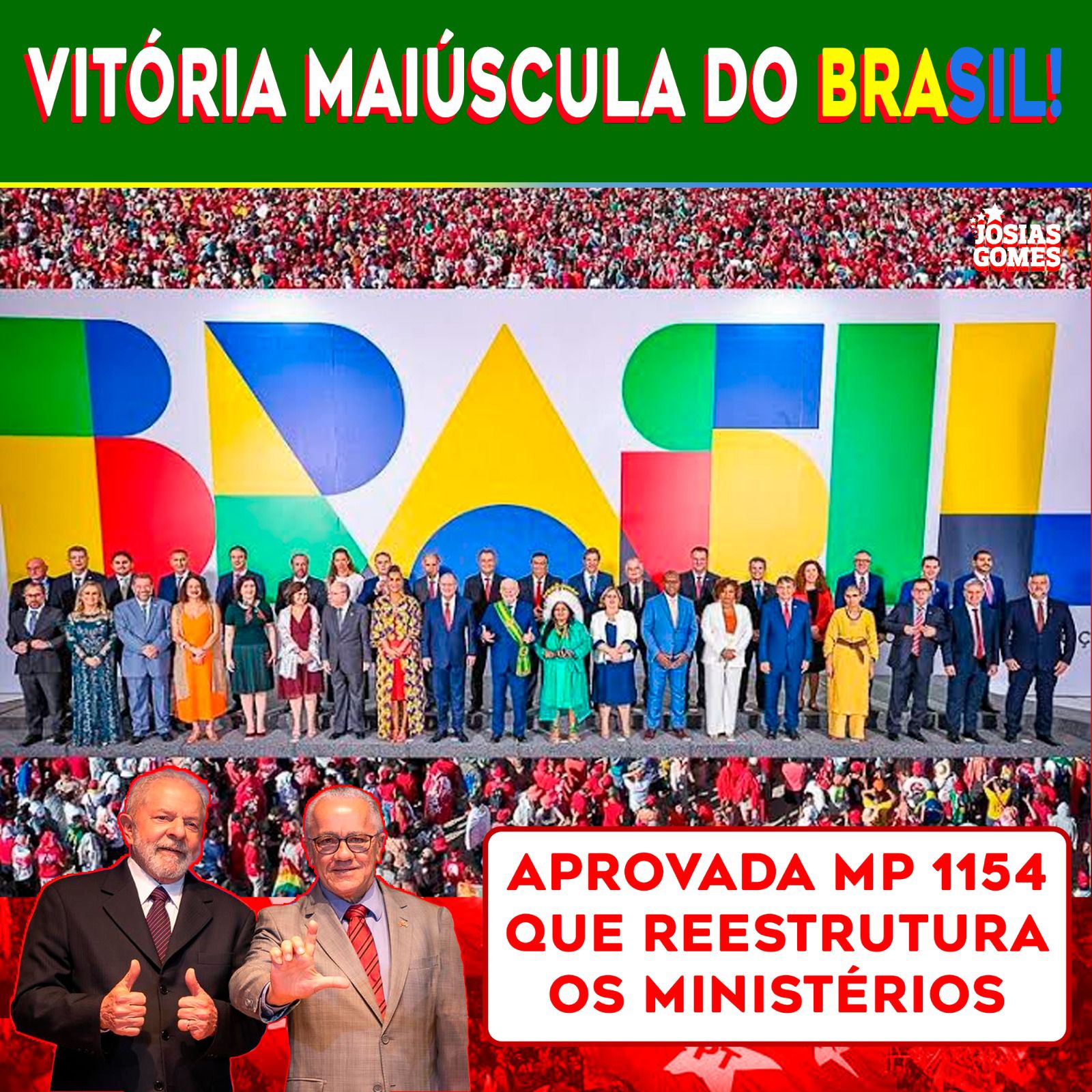 Aprovamos A MP 1154 E Garantimos A Reestruturação Dos Ministérios Do Governo Lula
