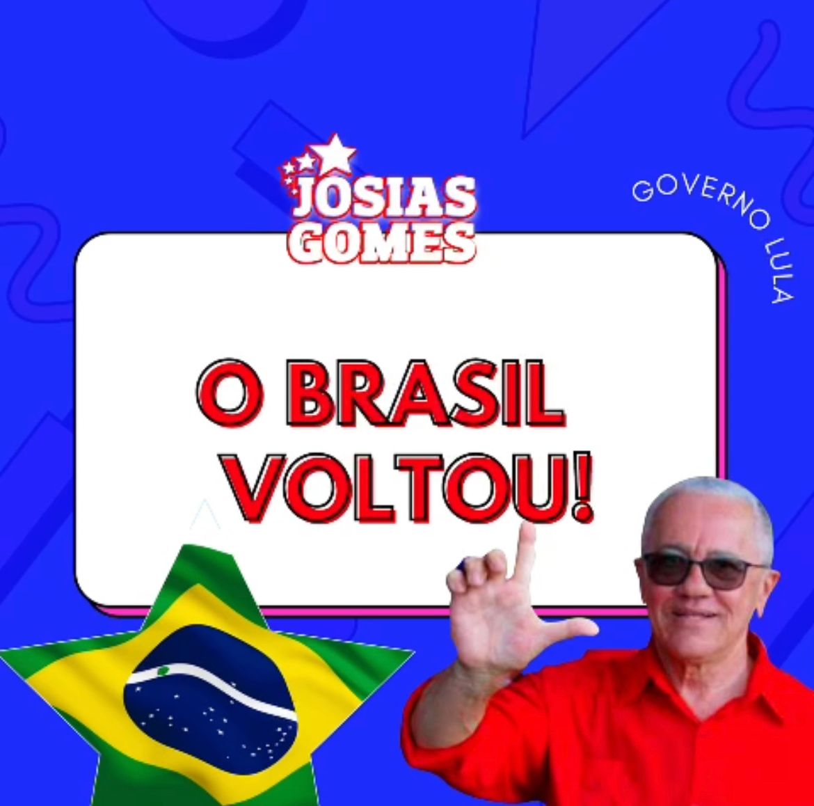 O Brasil Voltou!
