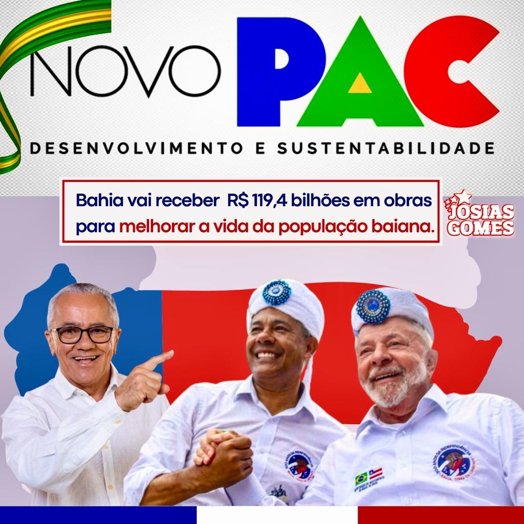 Novo PAC Vai Investir R$ 119,4 Bilhões Na Bahia