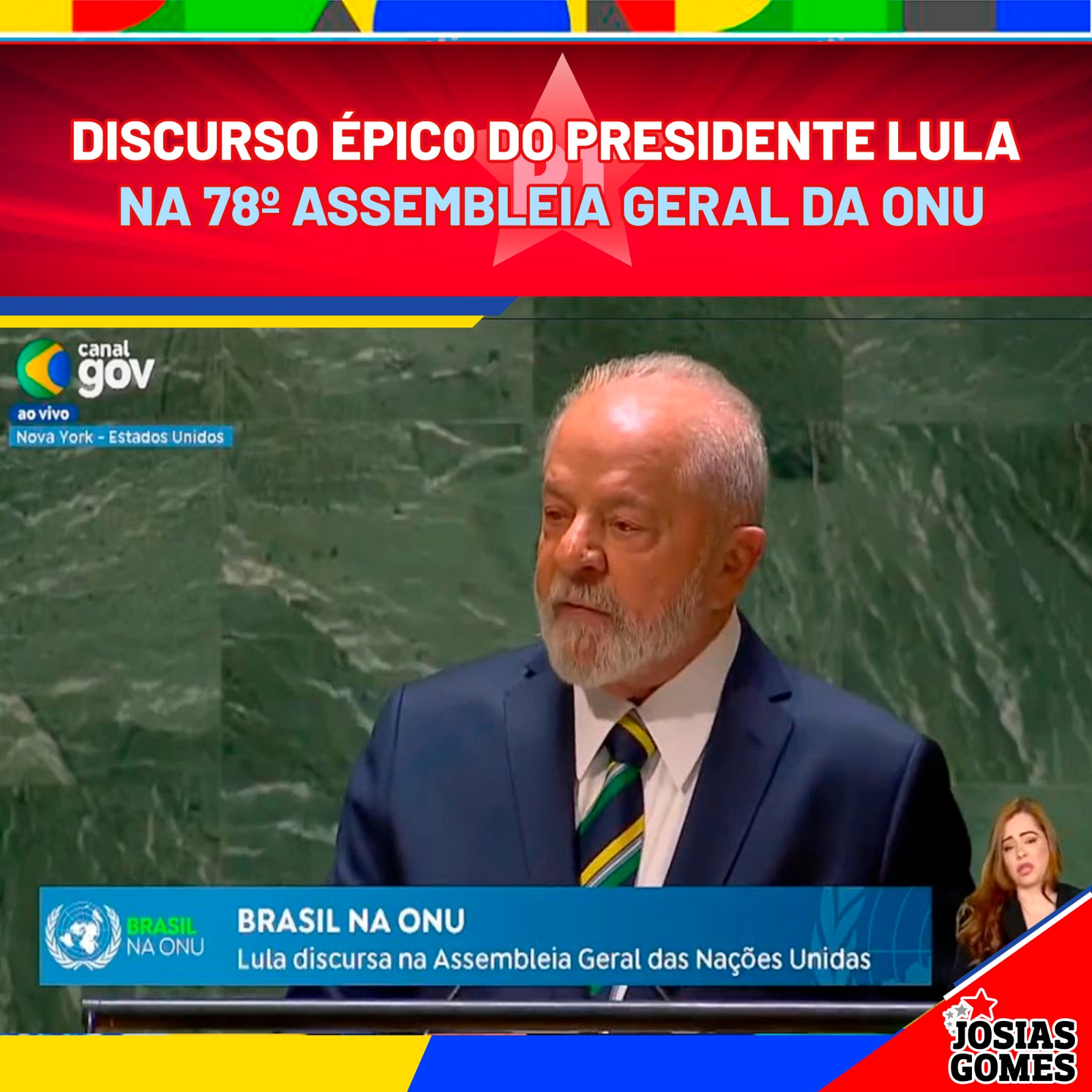 Discurso histórico de Lula na ONU Josias Gomes