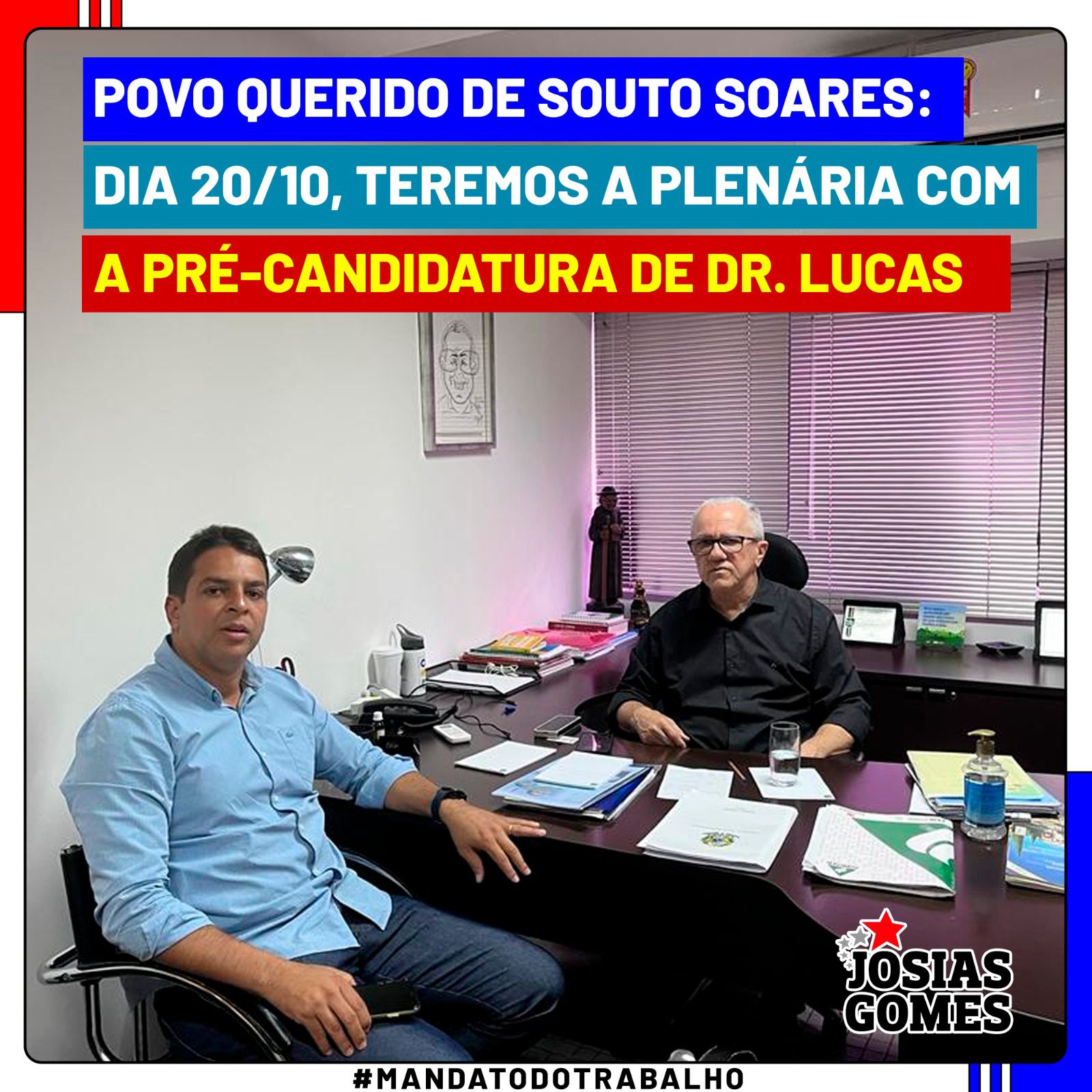 Grande Plenária Do Partido Dos Trabalhadores De Souto Soares: Estamos Juntos Com Dr. Lucas!