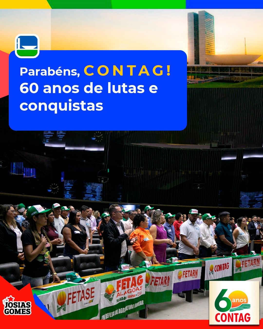 CONTAG Celebra 60 Anos De Lutas, Glórias E Conquistas A Favor Do Povo Brasileiro!