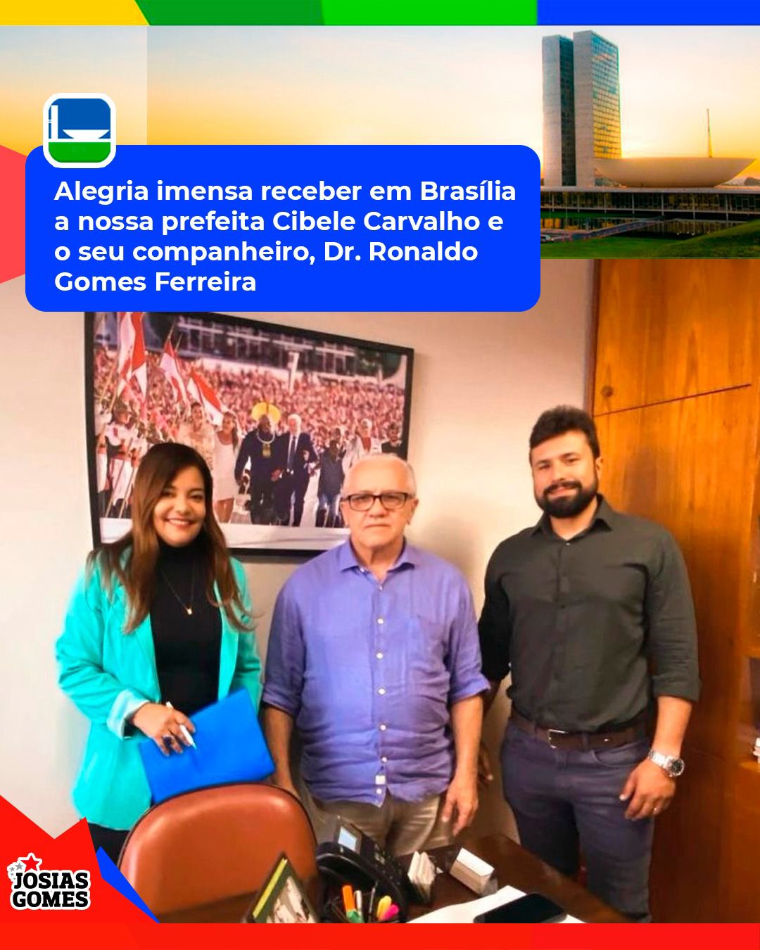 Audiência Em Brasília Com A Nossa Prefeita Cibele Carvalho