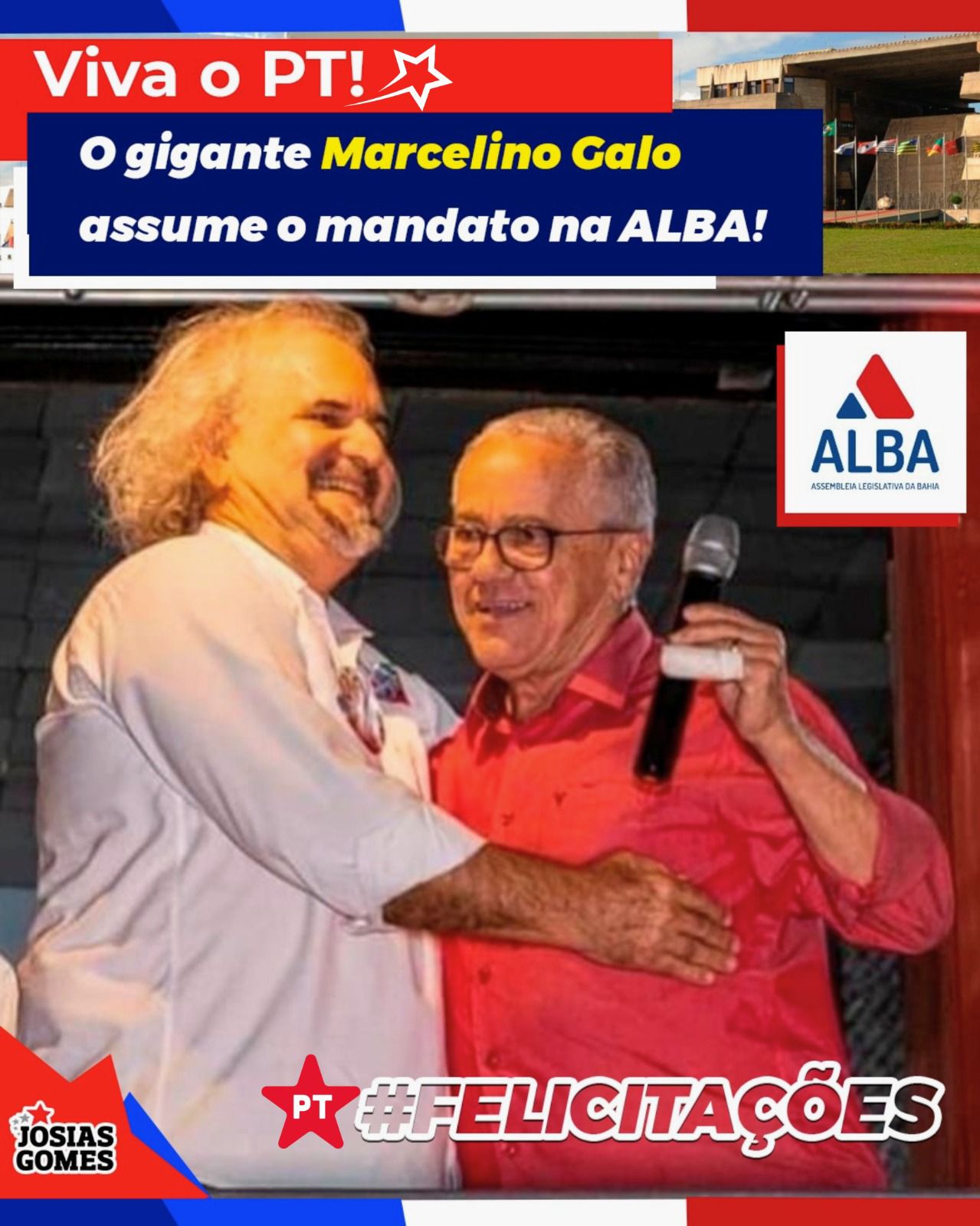 Grande Dia Para O PT E A Bahia: Meu Companheiro Marcelino Galo Assumirá O Mandato Na ALBA!