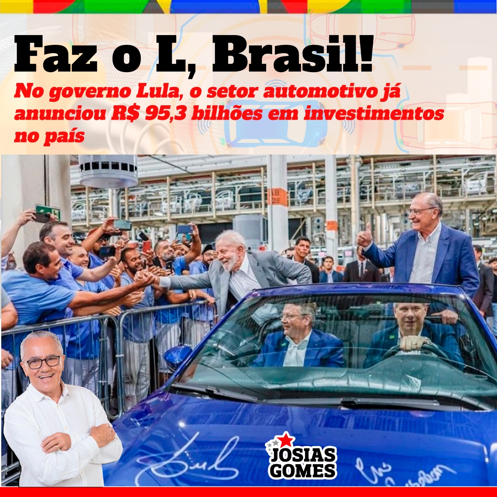 Governo Lula Atrai Investimentos Bilionários Para O Setor Automotivo