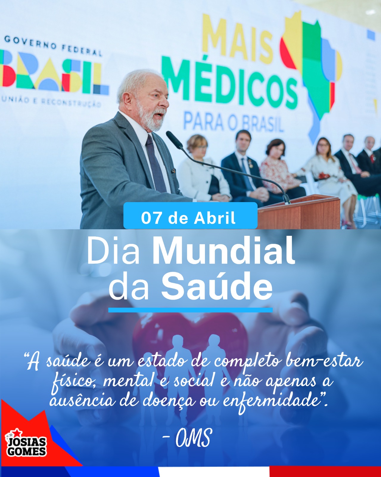 07 De Abril – Dia Mundial Da Saúde. Veja As Ações Dos Governos Do PT Para Cuidar Dos Brasileiros