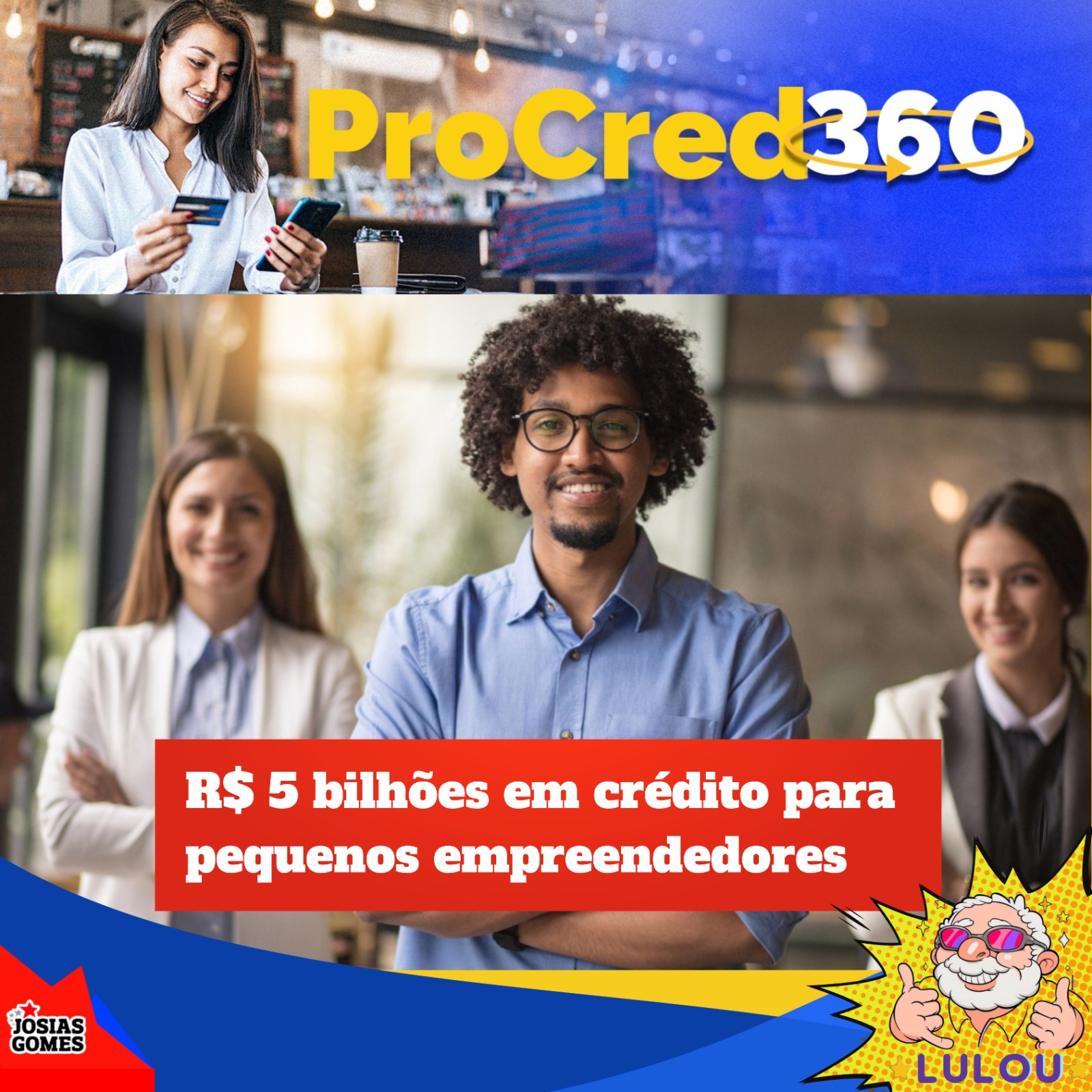 Governo Lula Apoia Os Empreendedores Com O ProCred 360