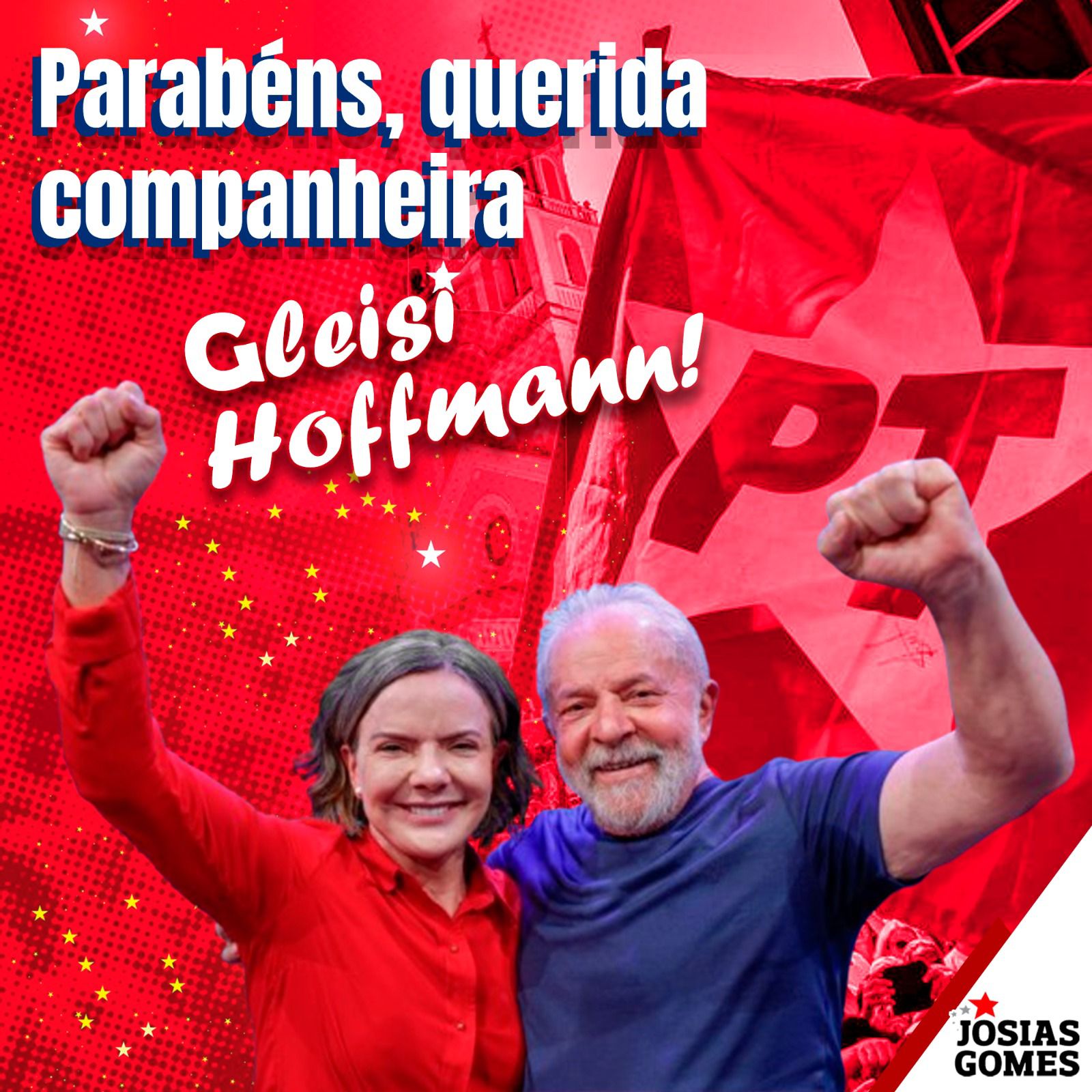 Parabéns, Querida Companheira Gleisi Hoffmann! Estrela Guia Do Partido Dos Trabalhadores