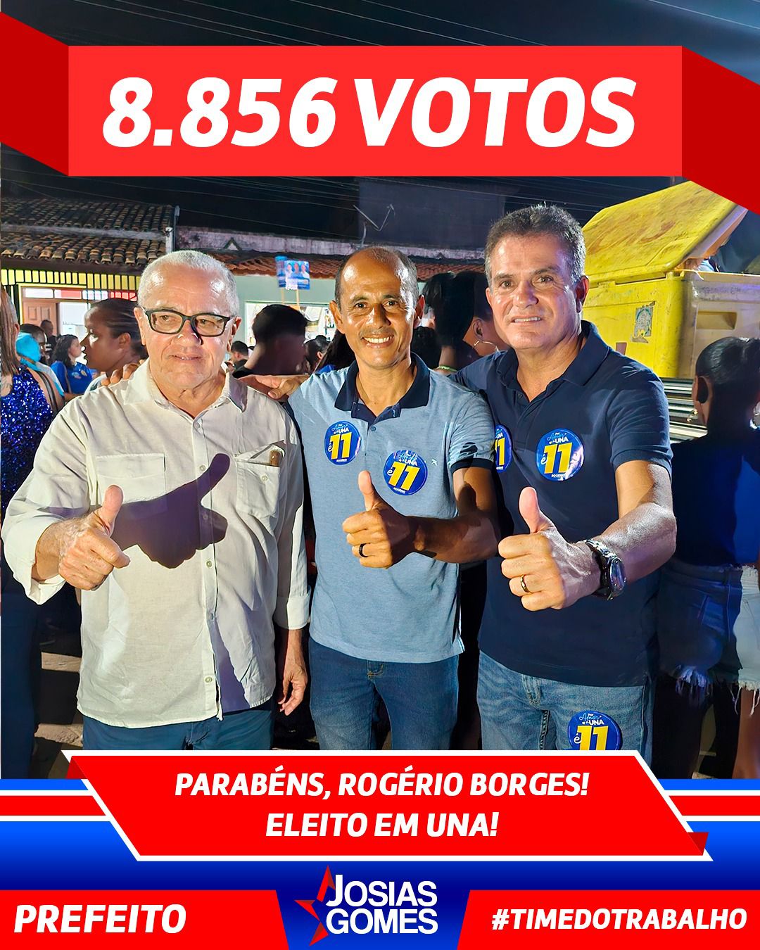 Una Escolheu O Melhor Projeto: Rogério Prefeito E Professor Gilberto Vice!