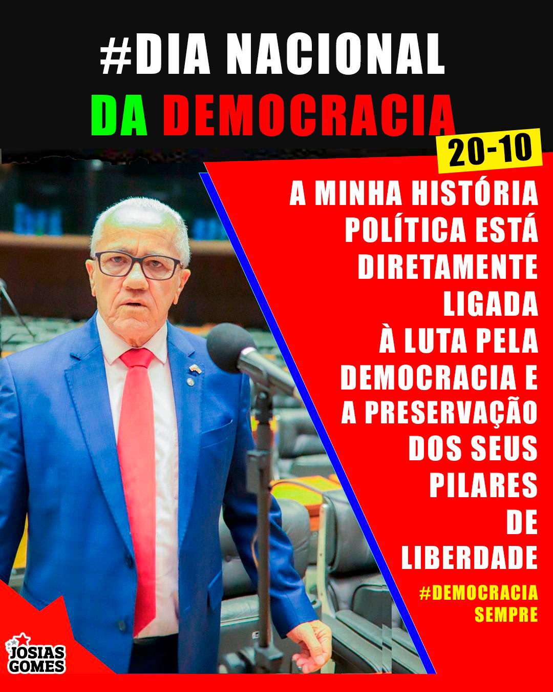 25 De Outubro, Dia Nacional Da Democracia. Pela Democracia Tudo!