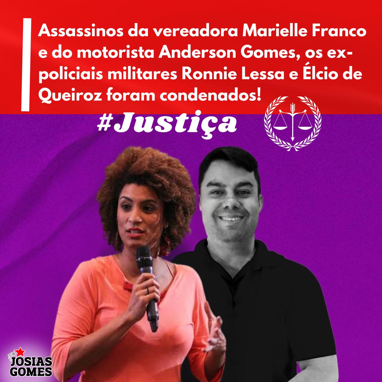 Os Assassinos De Marielle Franco E Anderson Gomes São Condenados Pela Justiça!