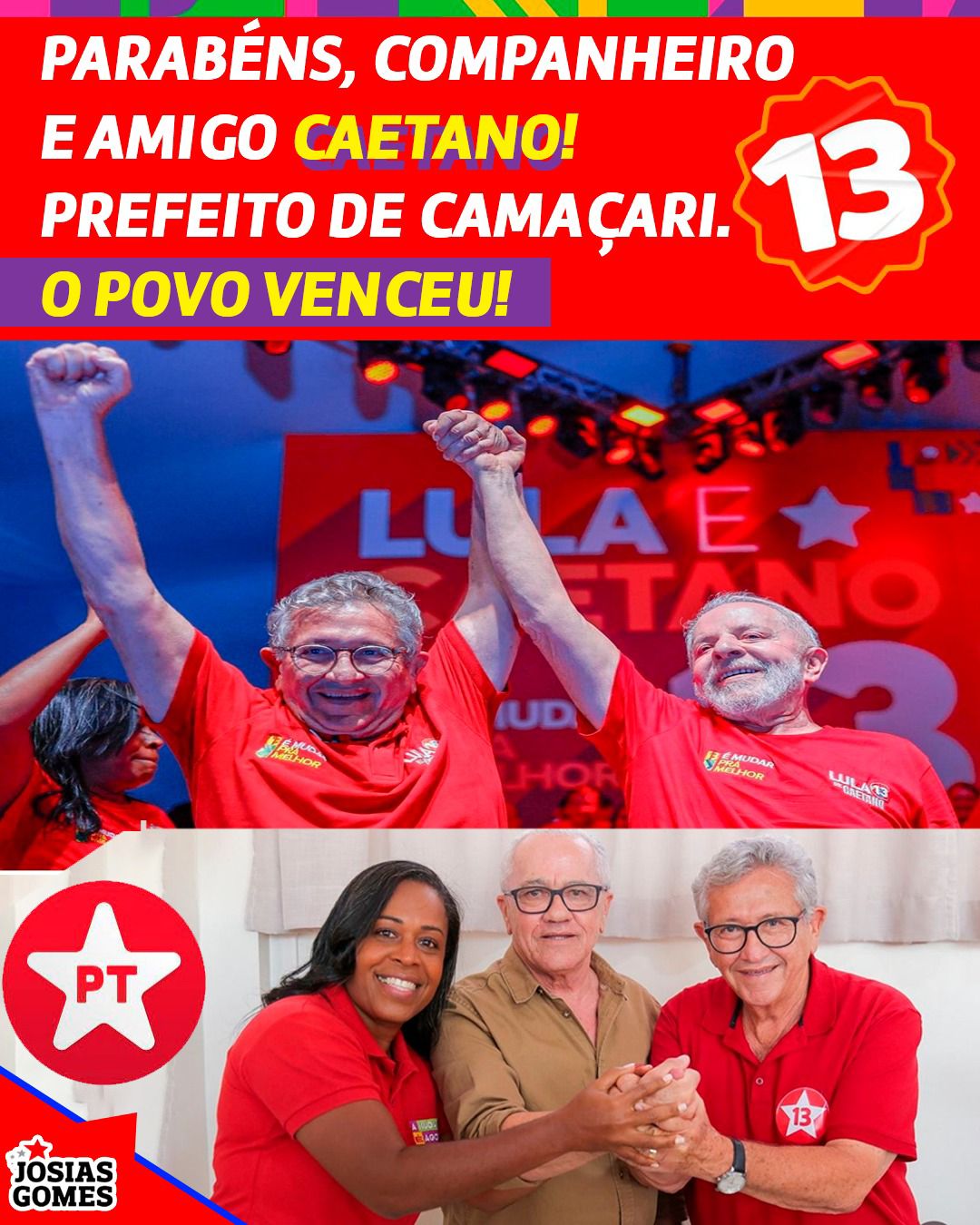 Luiz Caetano é O Novo Prefeito De Camaçari! VIVA O PARTIDO DOS TRABALHADORES