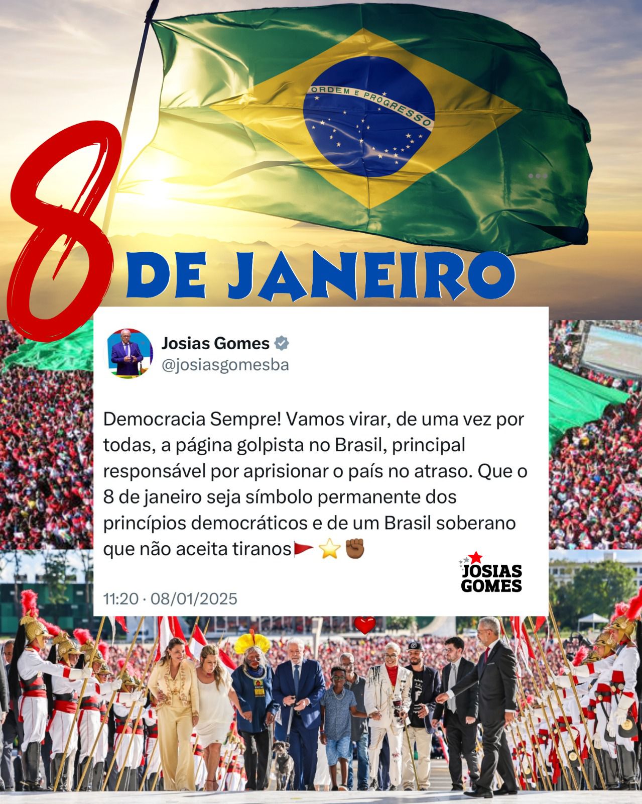 8 De Janeiro: Restauração Histórica Da Nossa Memória! Democracia Sempre!