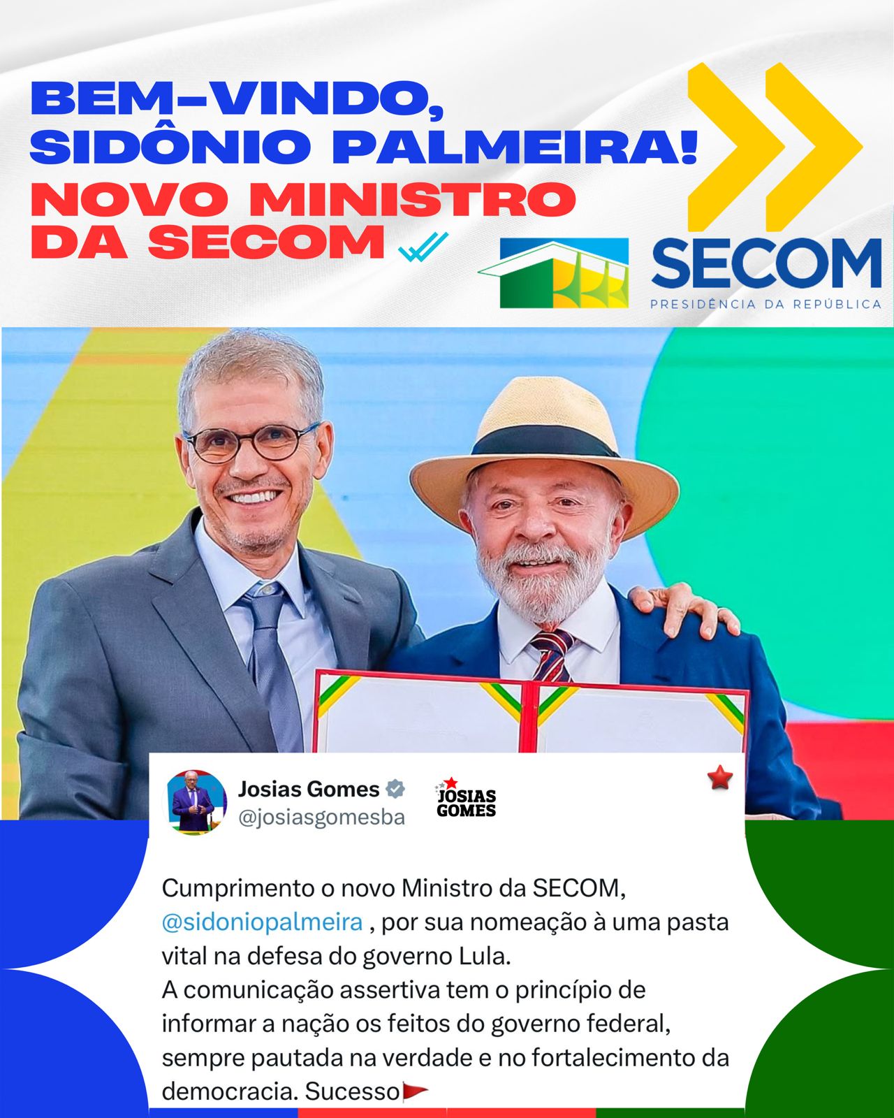 Bem-vindo, Sidônio Palmeira! Vamos Juntos Pelo Brasil