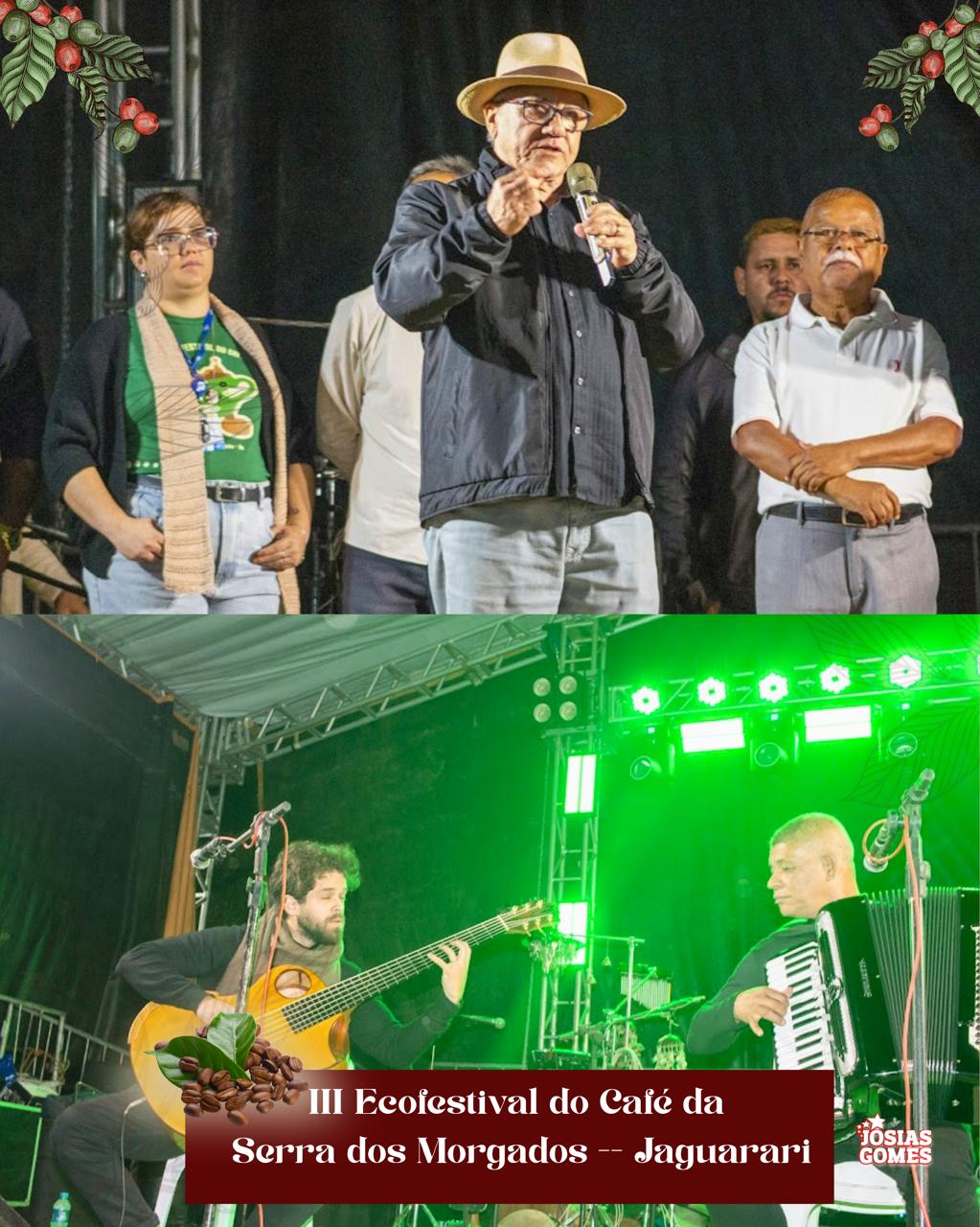 III Ecofestival Do Café Da Serra Dos Morgados: A História De Jaguarari Contada Grão A Grão