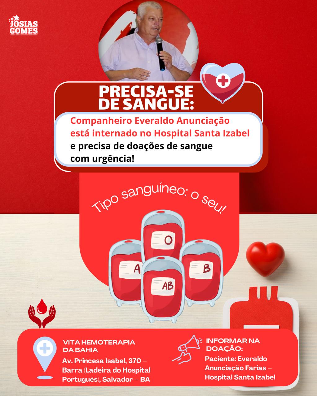Companheiro Everaldo Anunciação Precisa De Doação De Sangue URGENTEMENTE!! Compartilhe Este Card.