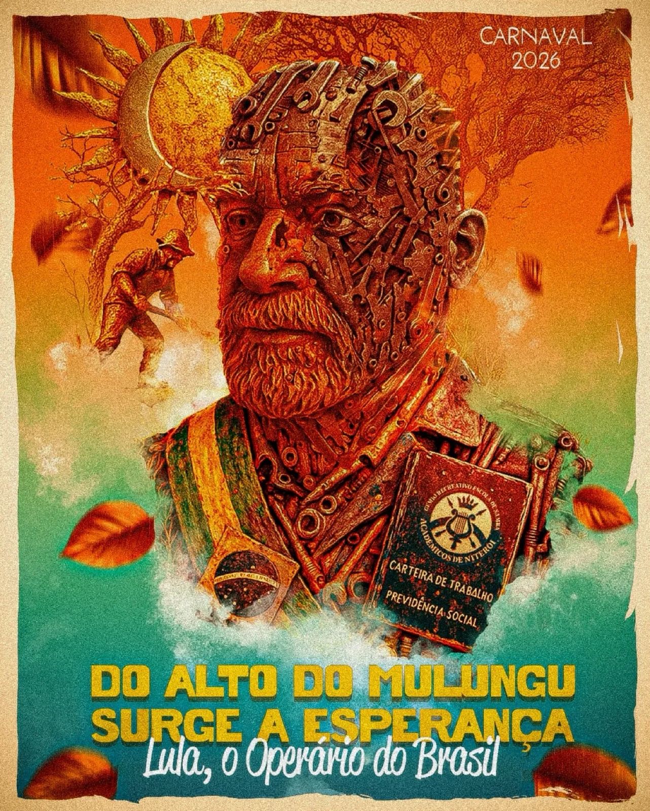 Do Alto Do Mulungu Surge A Esperança: Lula, O Operário Do Brasil