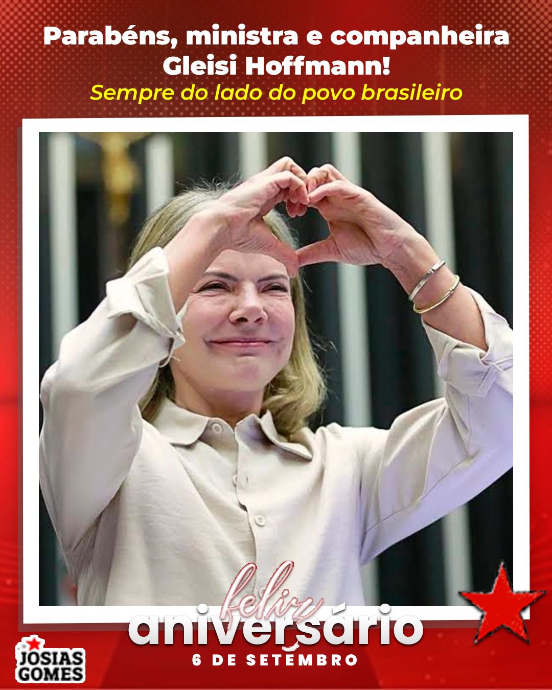Feliz Aniversário, Ministra Gleisi Hoffmann!