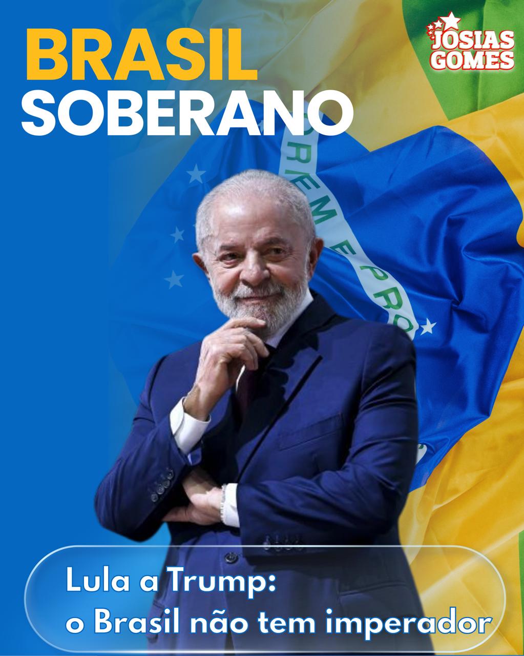 Lula A Trump: O Brasil Não Tem Imperador