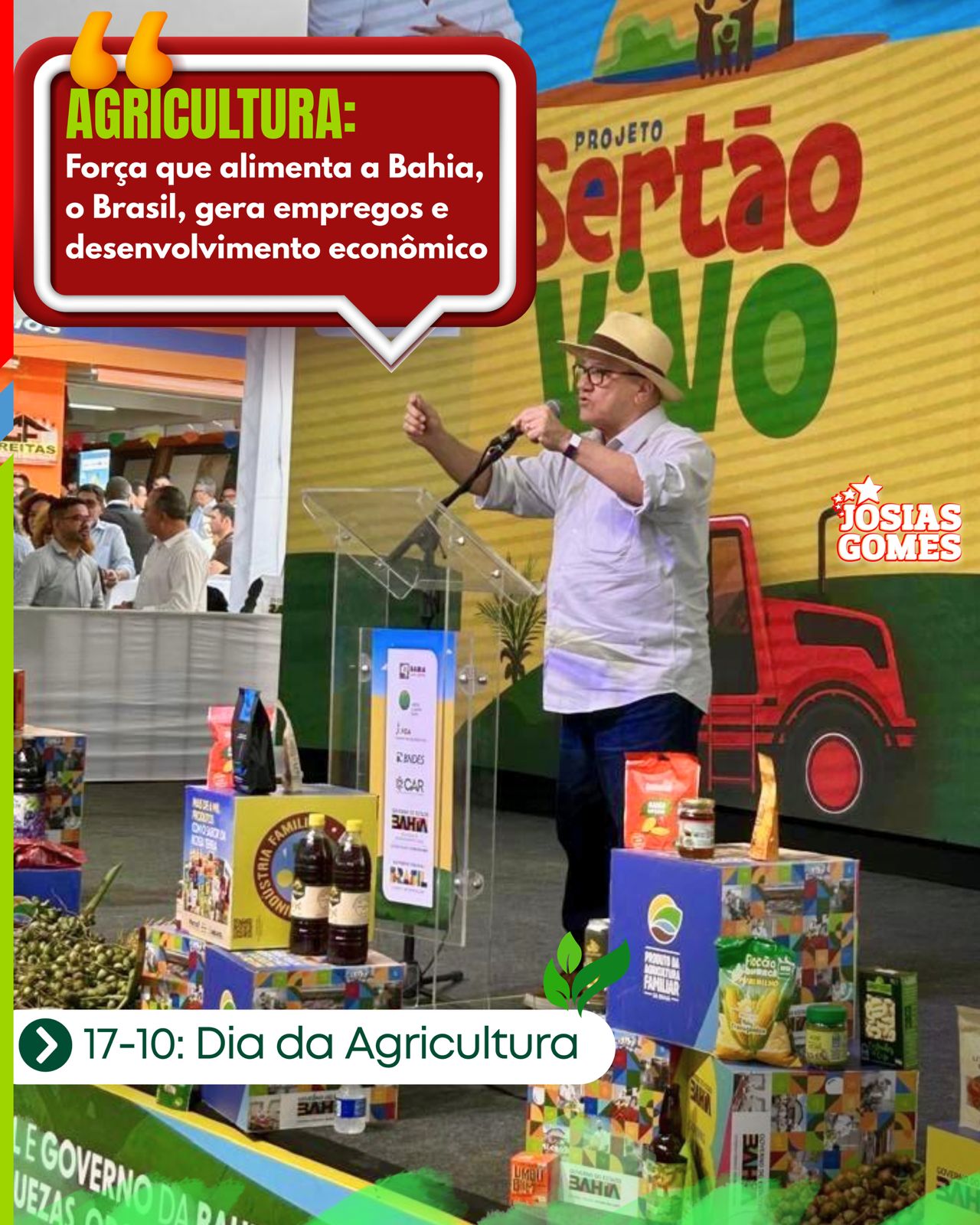17 De Outubro – Dia Da Agricultura: Investir No Campo é Semear O Futuro Da Bahia