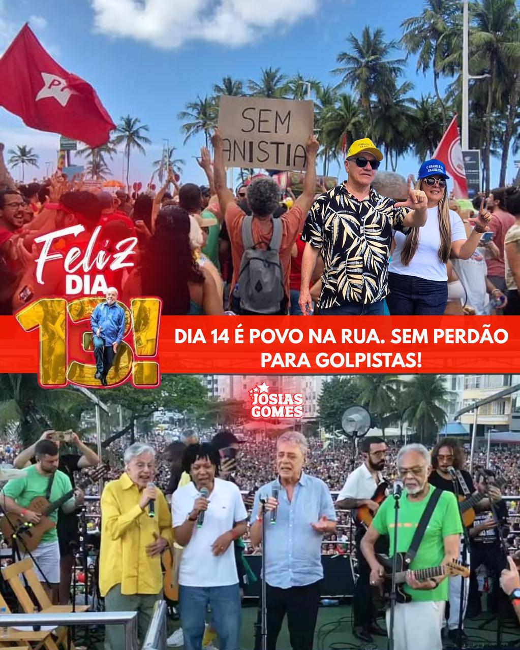 Feliz Dia 13! Sem Anistia Para Golpistas