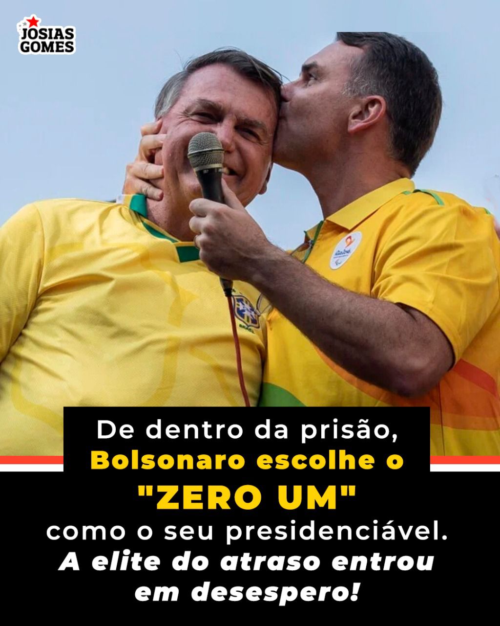 De Dentro Da Prisão, Bolsonaro Escolhe O “ZERO UM” Como O Seu Presidenciável