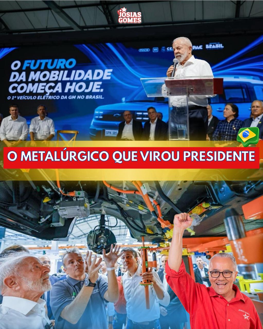 O Trabalho Faz O Futuro Acontecer! Lula Visita Polo Automotivo Que Vai Produzir Carros Elétricos No Ceará