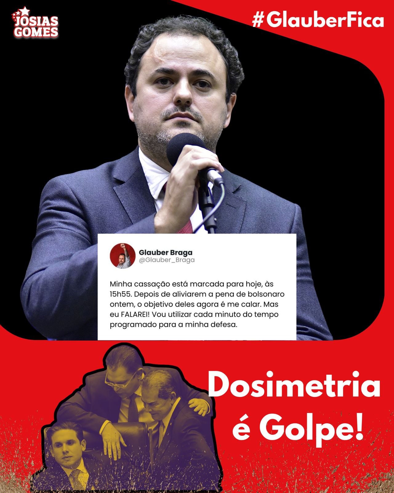 GLAUBER FICA! Dosimetria É Golpe!