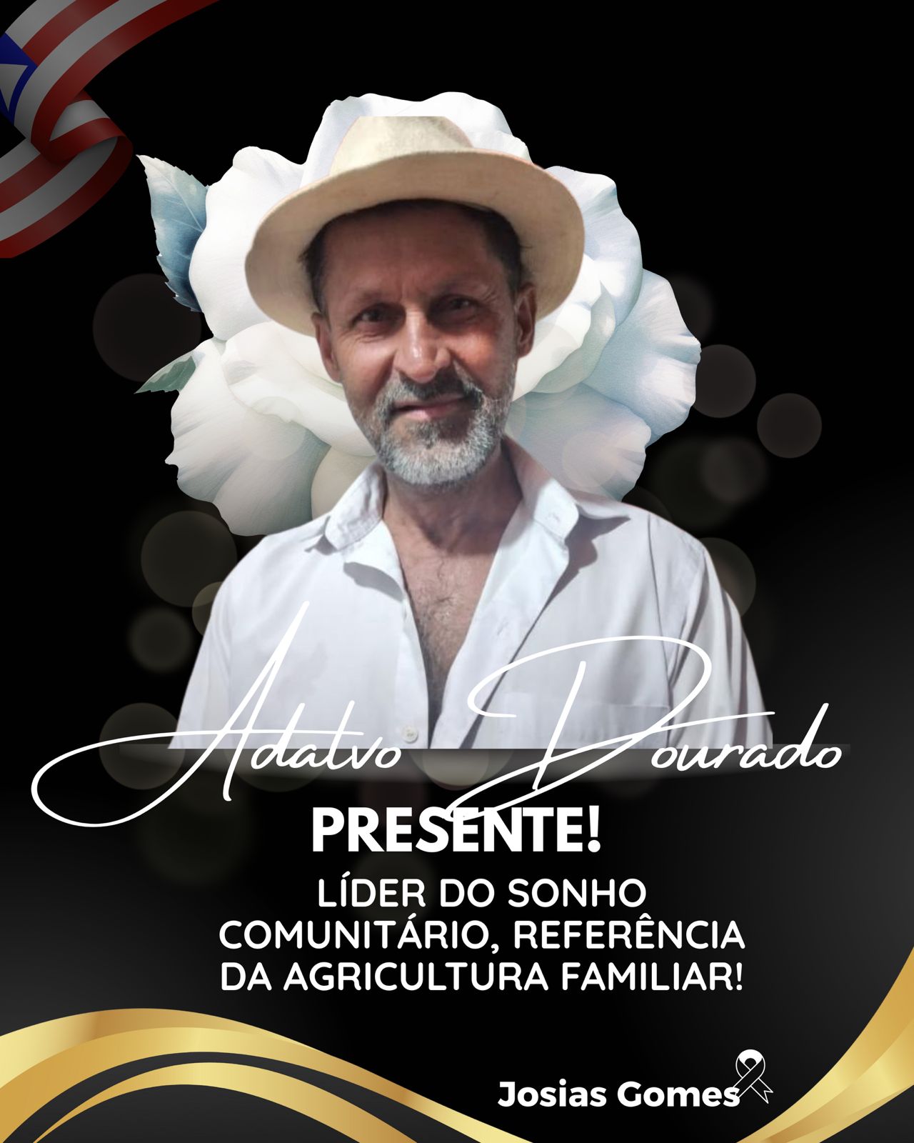 Adalvo Dourado Presente!